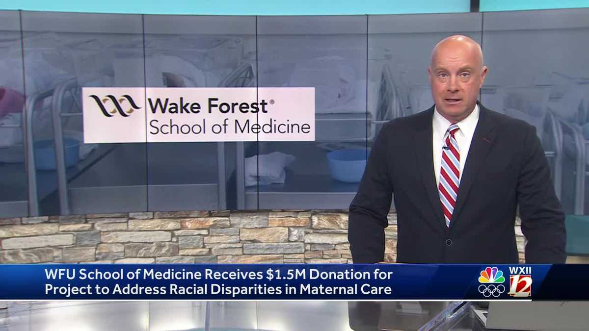 North Carolina: Wake Forest School of Medicine receives $1.5 million ...
