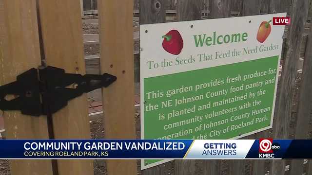Roeland Park's 'Seeds That Feed the Need' community garden vandalized - Vimarsana News
