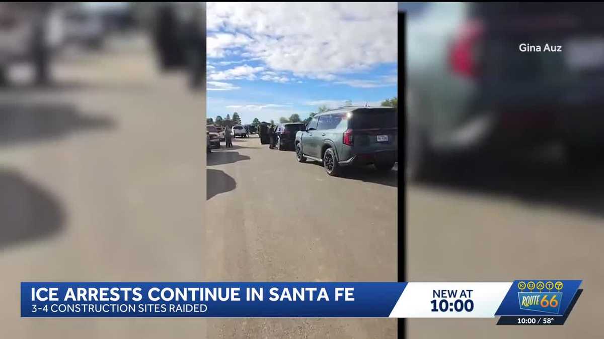 ICE raids at Santa Fe construction sites result in arrests and ...