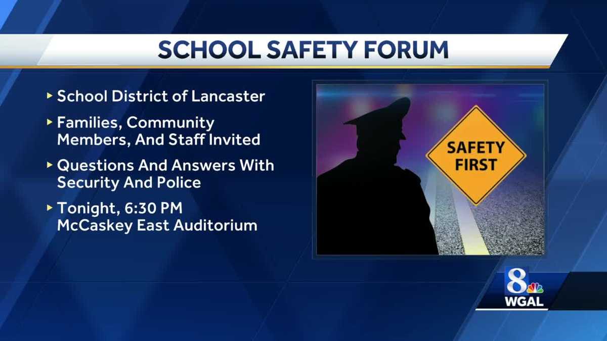 School District of Lancaster to host school safety forums