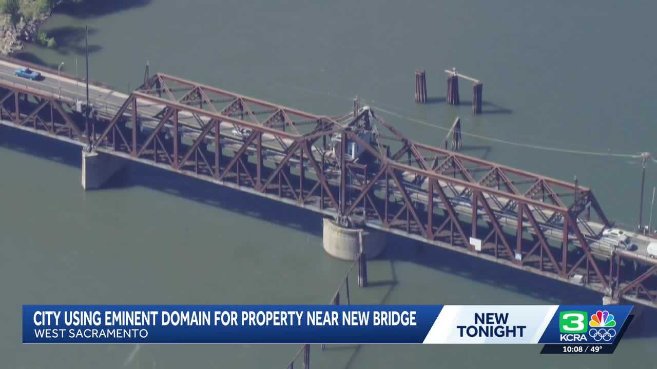 West Sacramento moves forward with eminent domain for I Street Bridge project