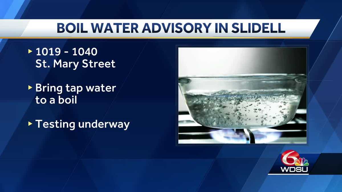 Slidell boil water advisory