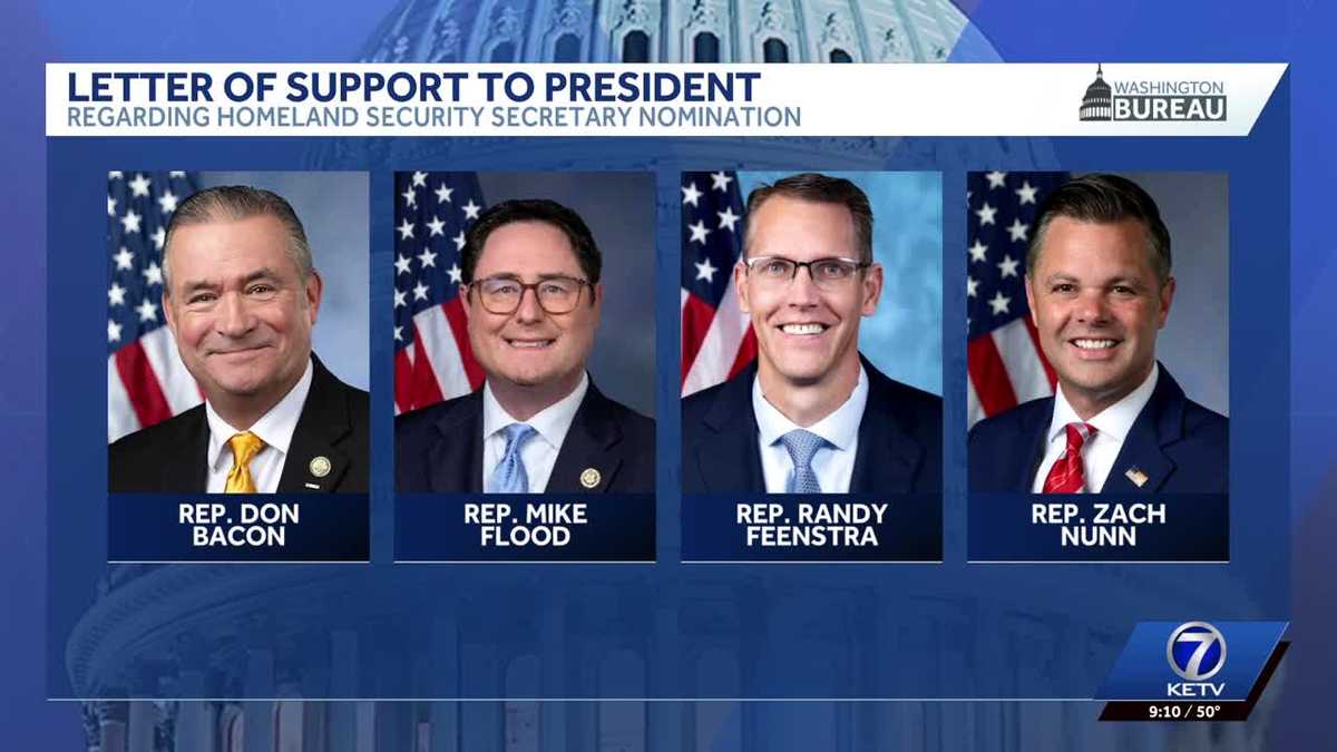 Nebraska congressmen pen letter of support for new Homeland Security secretary nominee