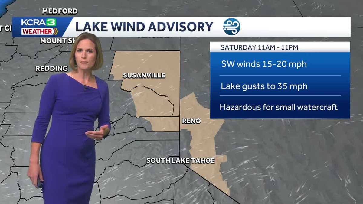 NorCal forecast: Breezy Saturday in the Sierra