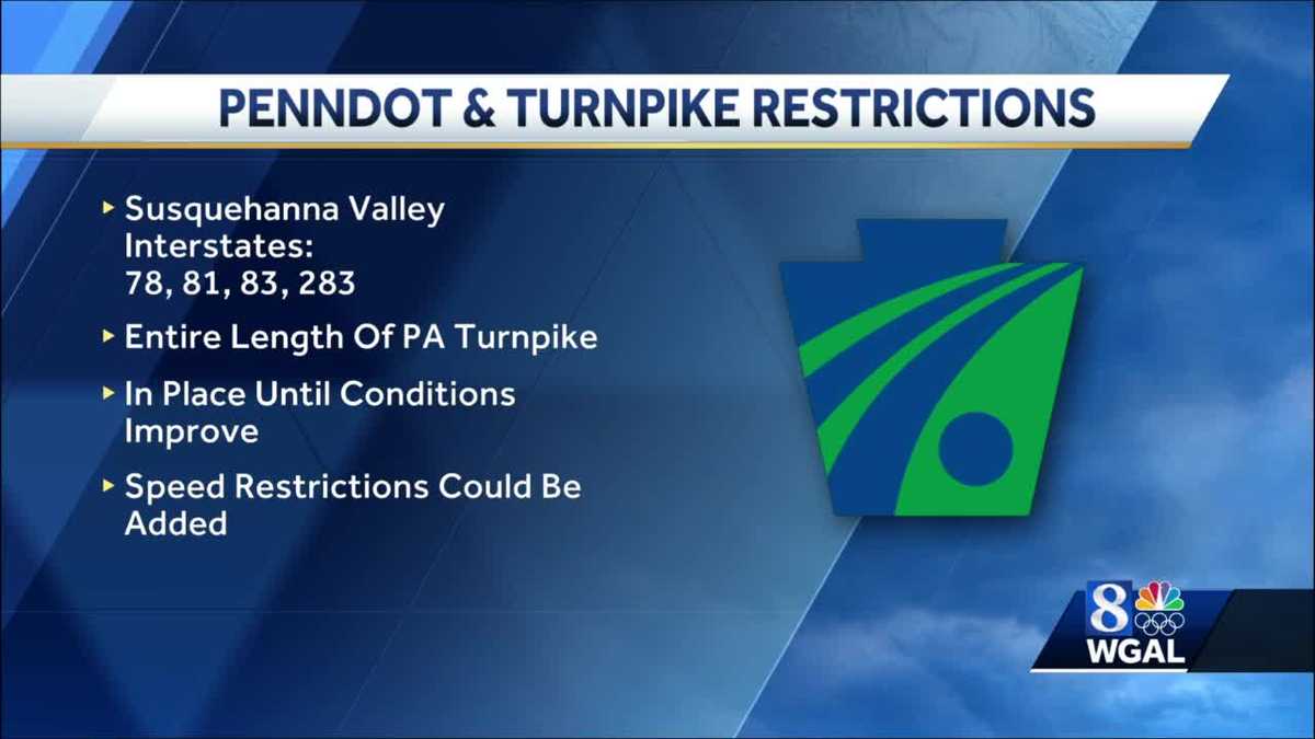 PENNDOT, PA. TURNPIKE: Vehicle restrictions added