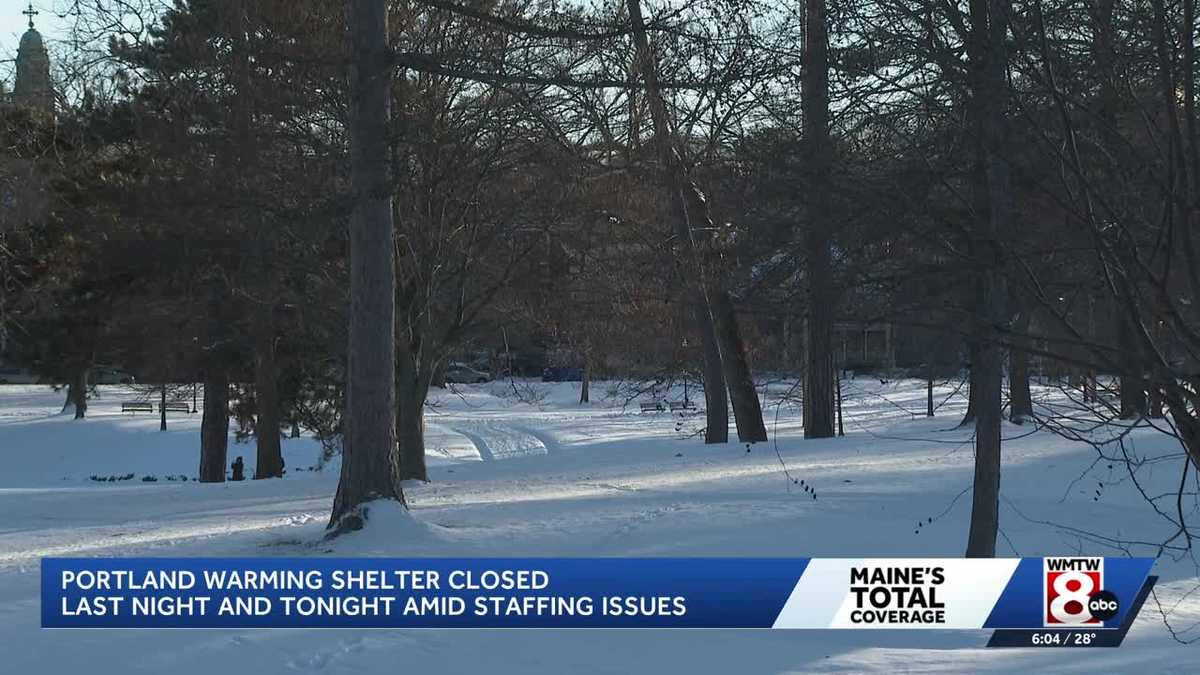 Portland warming shelter closed last night, tonight due to staffing issue