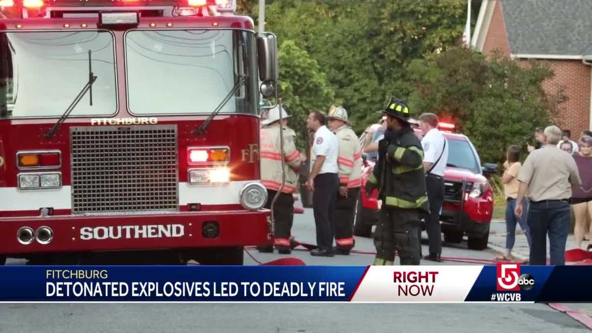 Detonated explosives led to deadly fire