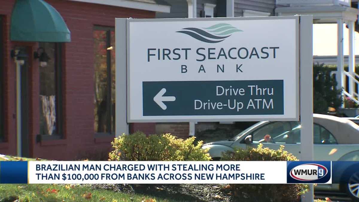 Man Charged With Committing Acts Of Bank Fraud Six New Hampshire
