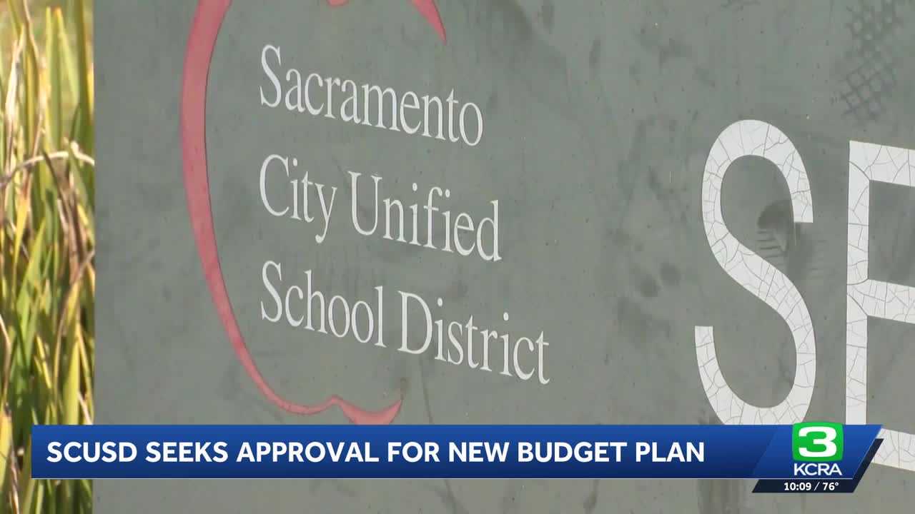 Sacramento school district revises budget to tackle $158 million deficit