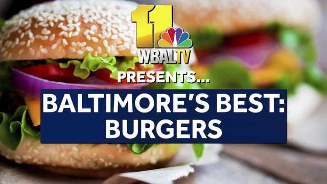 Baltimore's best burgers | WBAL-TV's 'Best of Baltimore' - Vimarsana News
