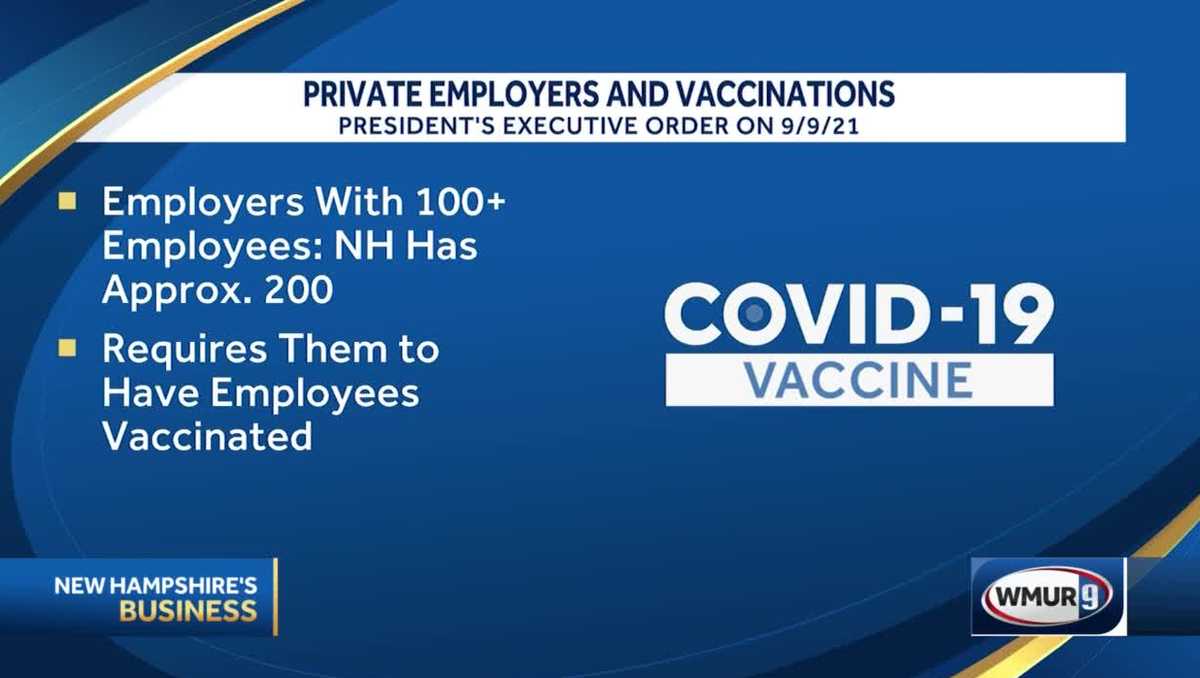 Latest COVID vaccine mandate could affect some 200 NH employers