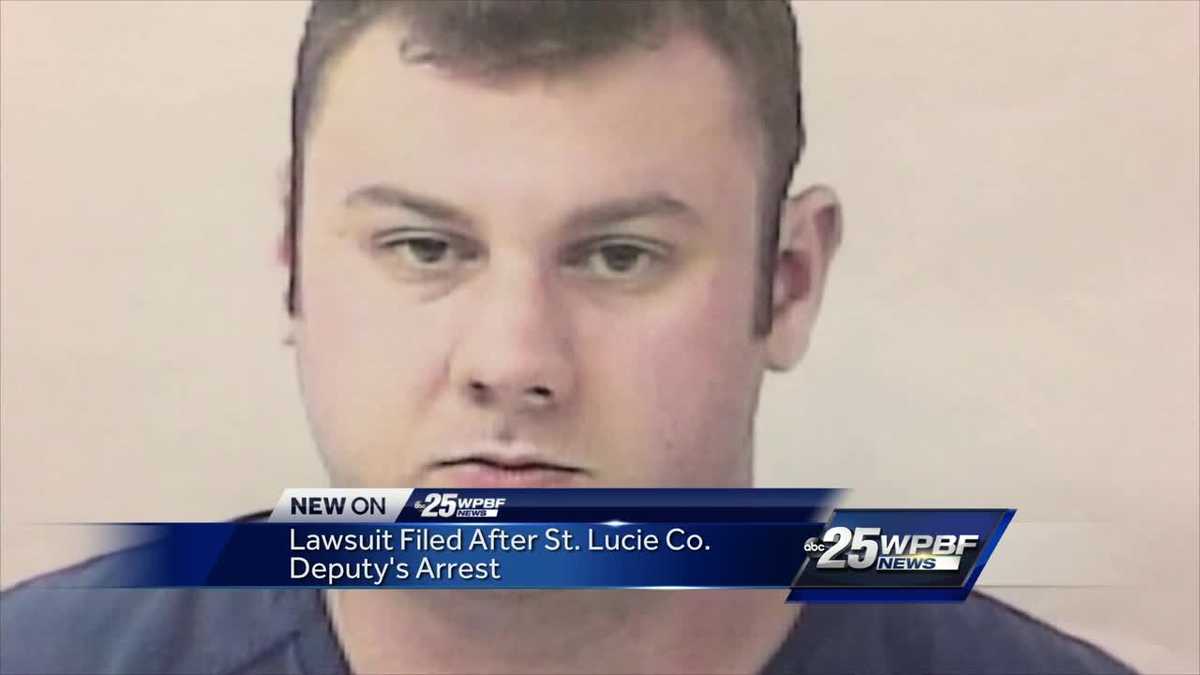 Lawsuit filed after St. Lucie County Deputy's arrest