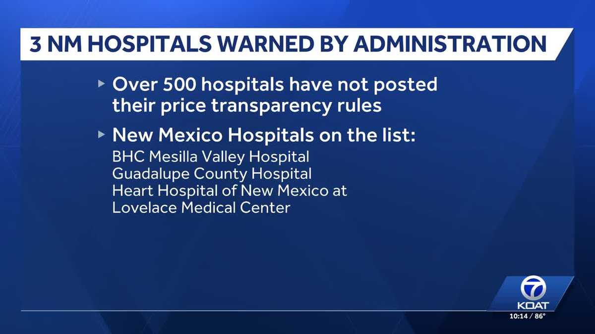 Trump administration warns hospitals in New Mexico to comply with price transparency rules