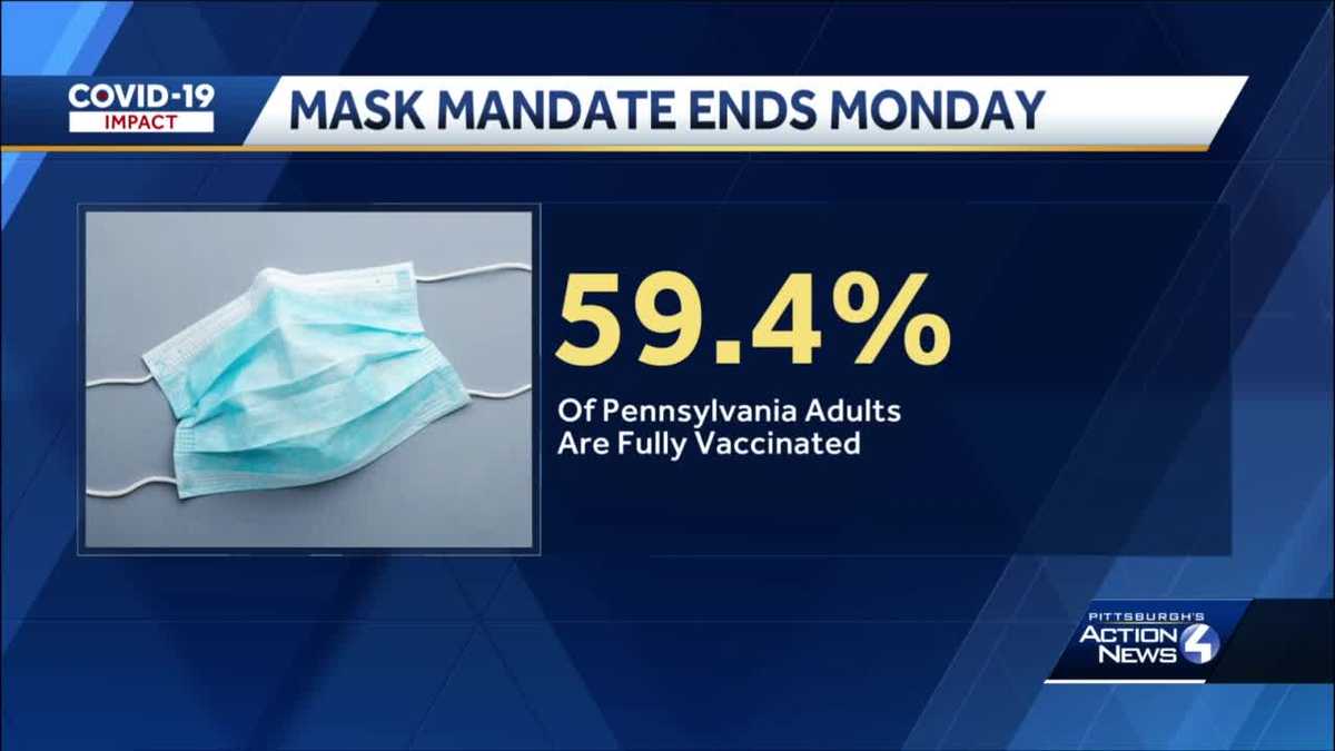 Pennsylvania mask order will be lifted Monday