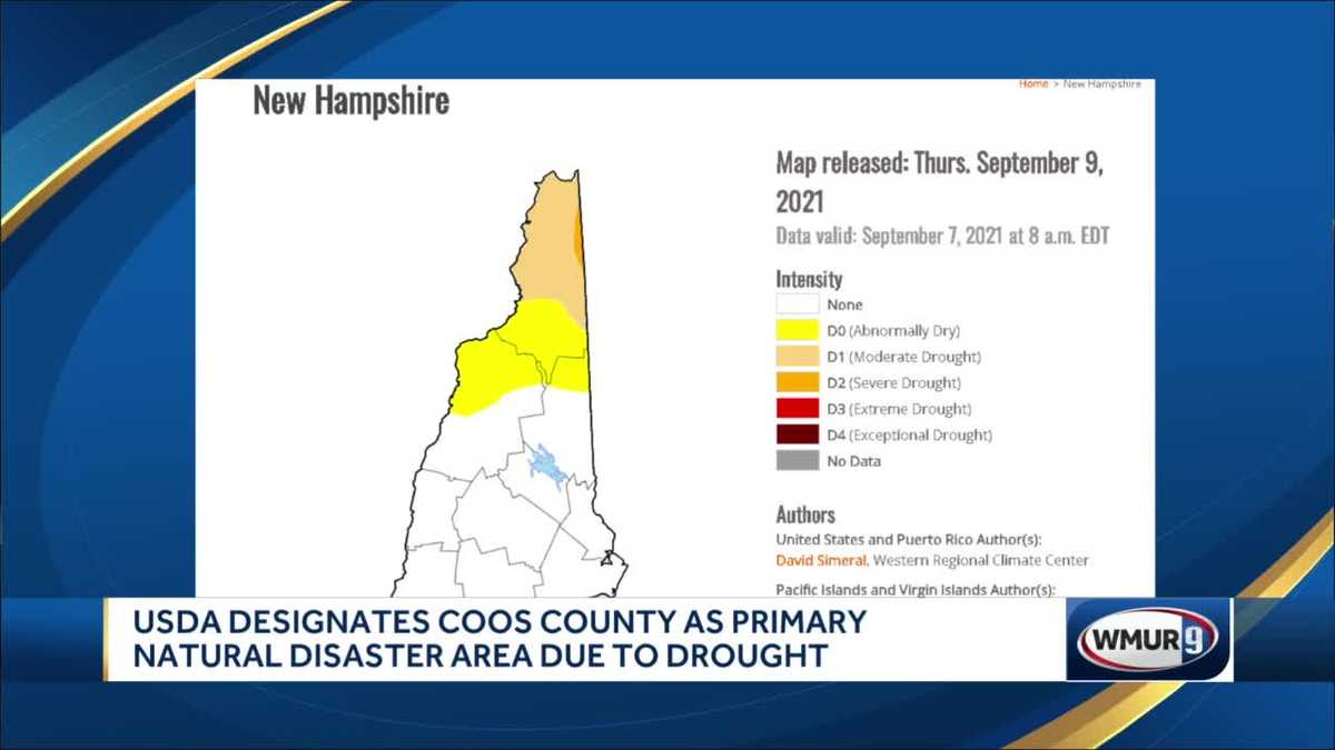 USDA Northern New Hampshire a disaster area because of drought