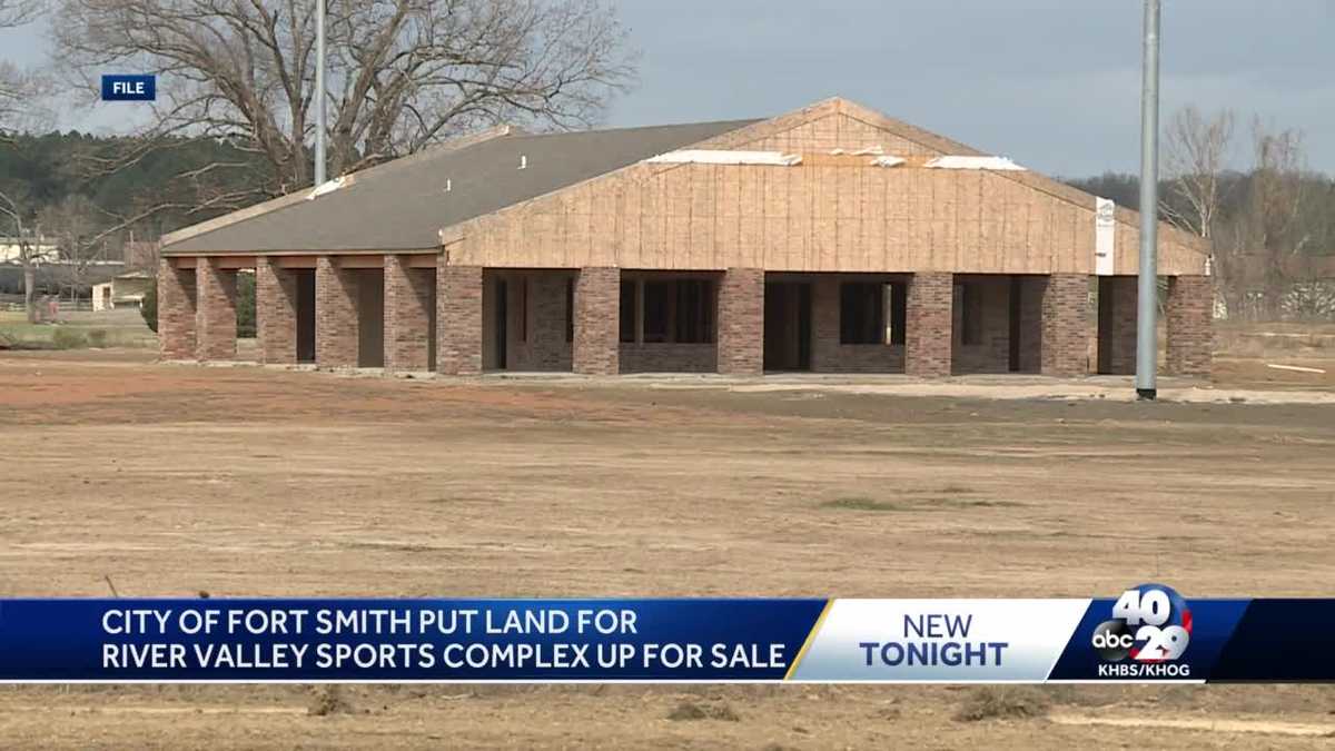 Fort Smith selling land meant for River Valley Sports Complex