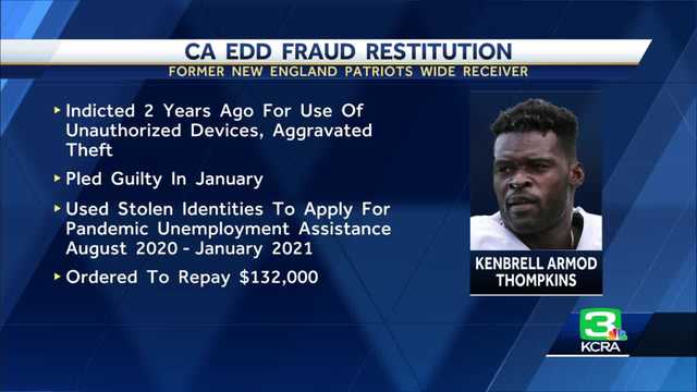 Former New England Patriots player ordered to pay back $100K of CARES Act money from EDD - Vimarsana News