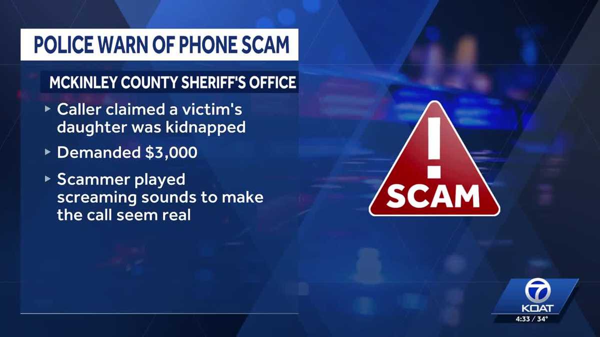 Kidnapping phone scam warning in western New Mexico