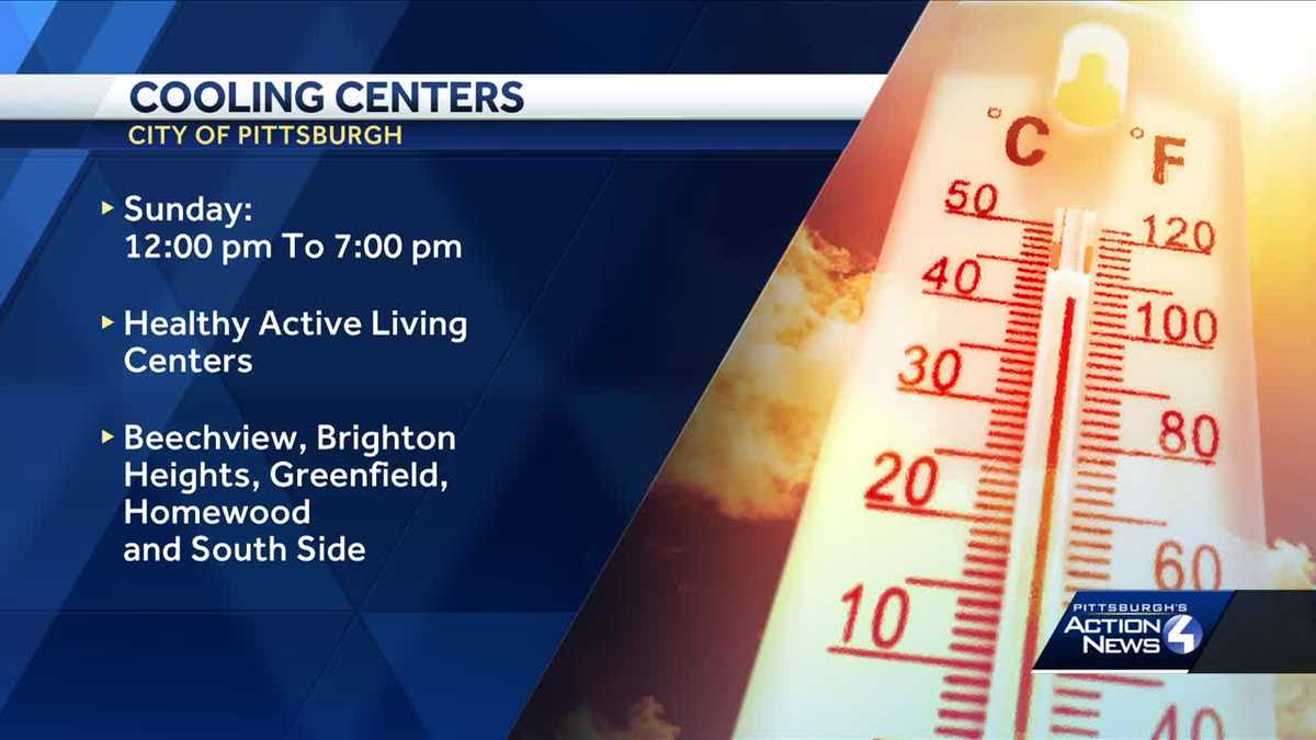 Cooling centers open in Pittsburgh Sunday due to heat