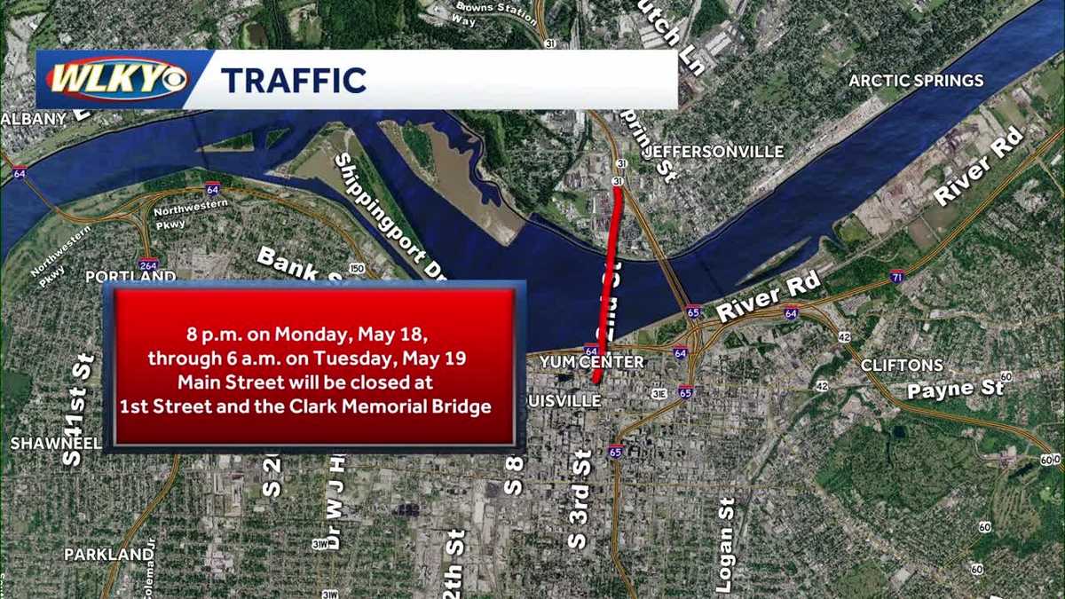 Traffic: Overnight closures for Main Street and Clark Memorial Bridge
