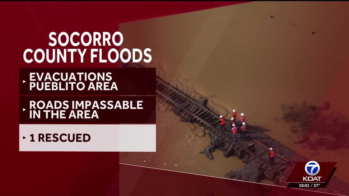 New evacuations ordered in Socorro County due to flooding