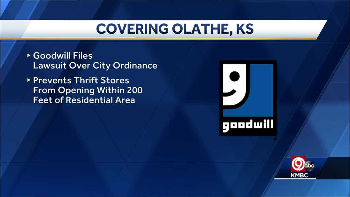 Goodwill files lawsuit against Olathe