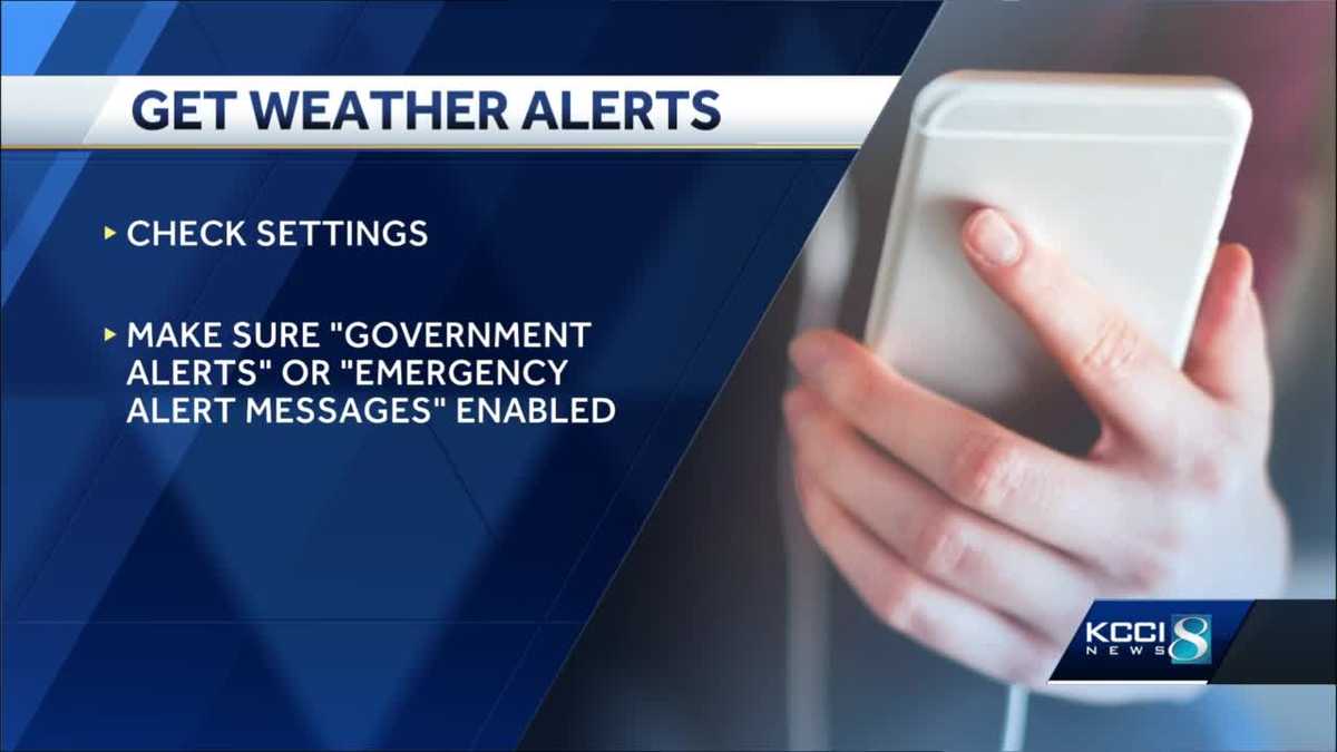 How To Make Sure Your Phone Provides Iowa Severe Weather Alerts 1038