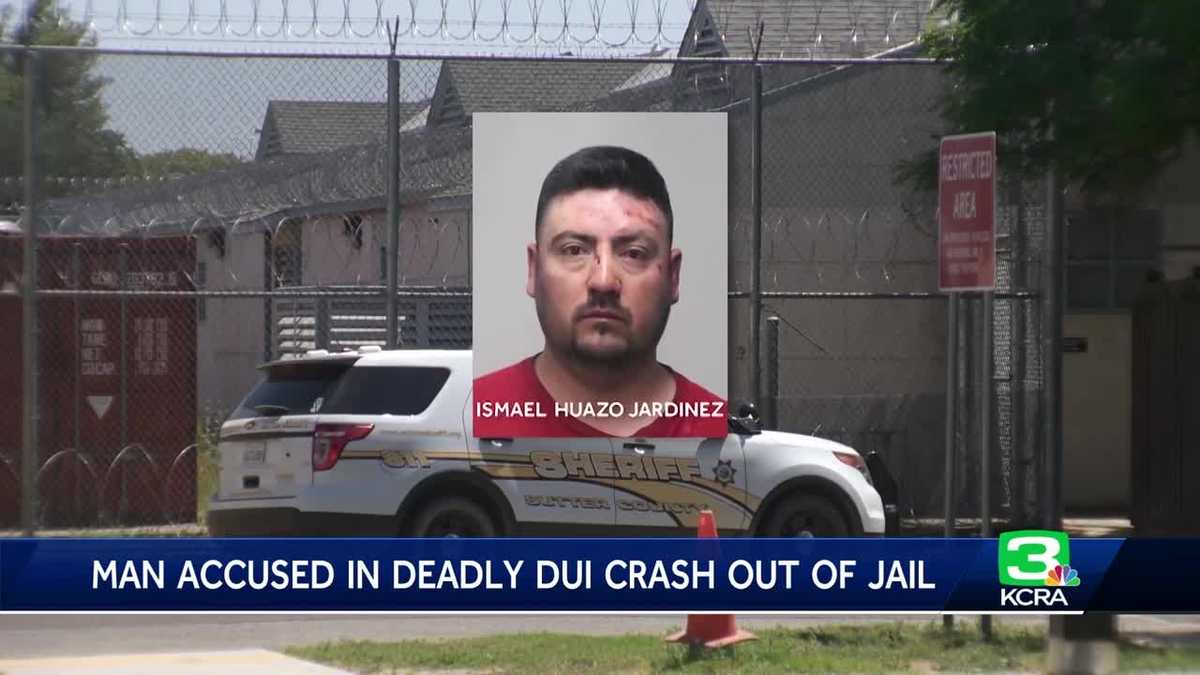 DUI suspect posts bail after 3 killed in Sutter County crash