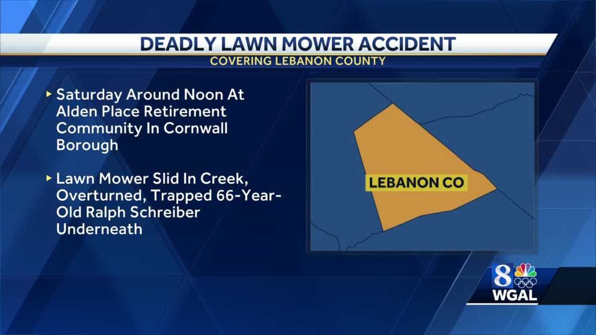 Man dies in lawn mower accident in Lebanon County