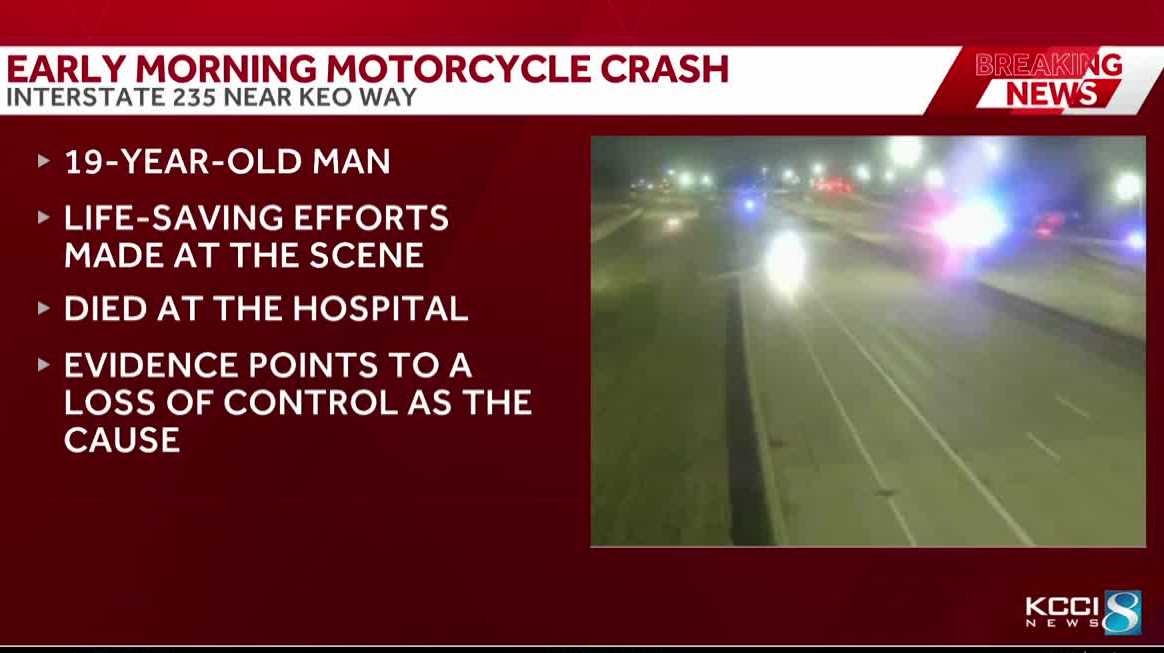 Deadly Des Moines motorcycle crash: 19-year-old killed on I-235 near Keo Way