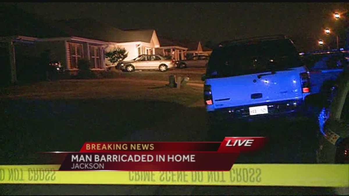 Man Barricades Himself Inside Jackson Home