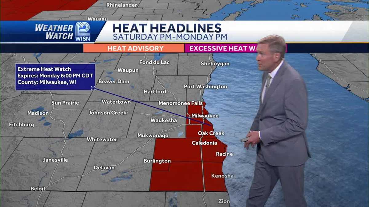Extreme Heat Watch issued for Milwaukee, Racine and Kenosha counties ...