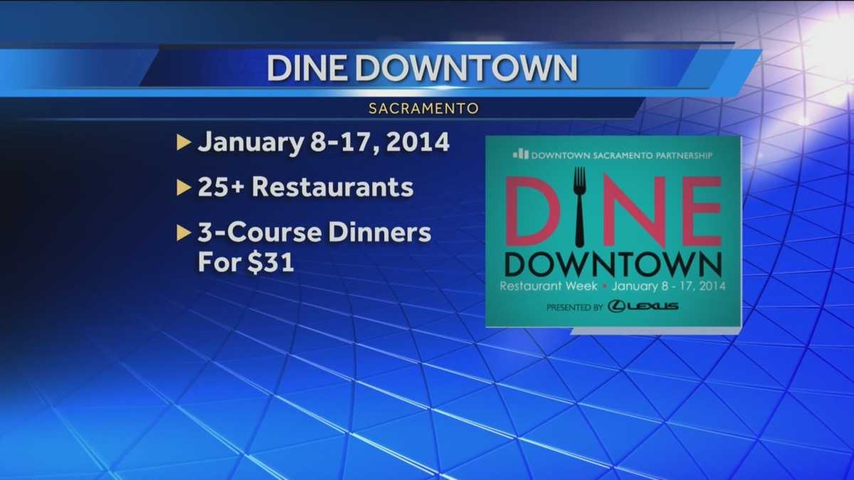 Dine Downtown kicks off this week in Sacramento