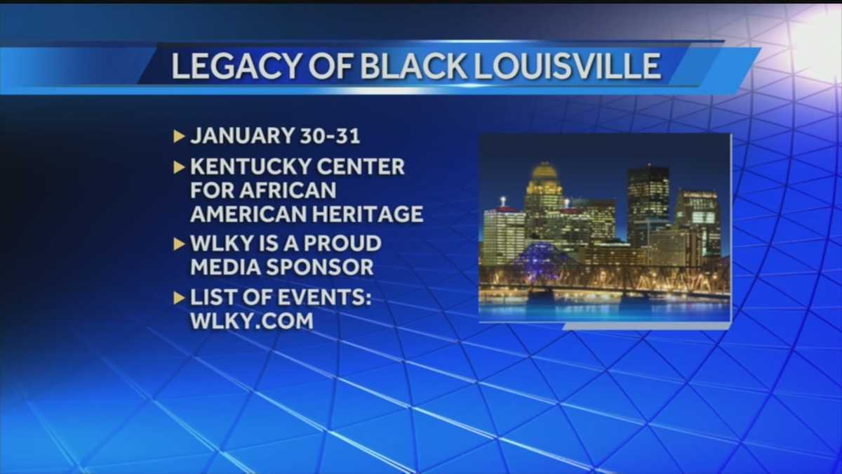 Celebrating the Legacy of Black Louisville event to be held for a