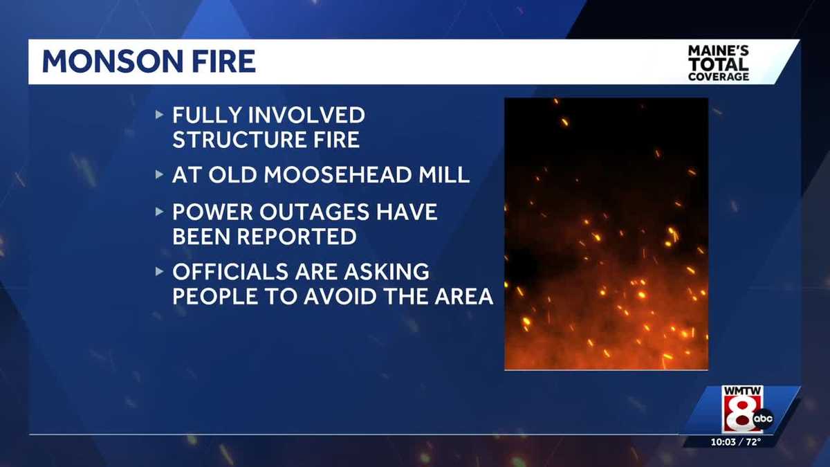 Maine firefighters expected to be working throughout the night at Monson mill fire