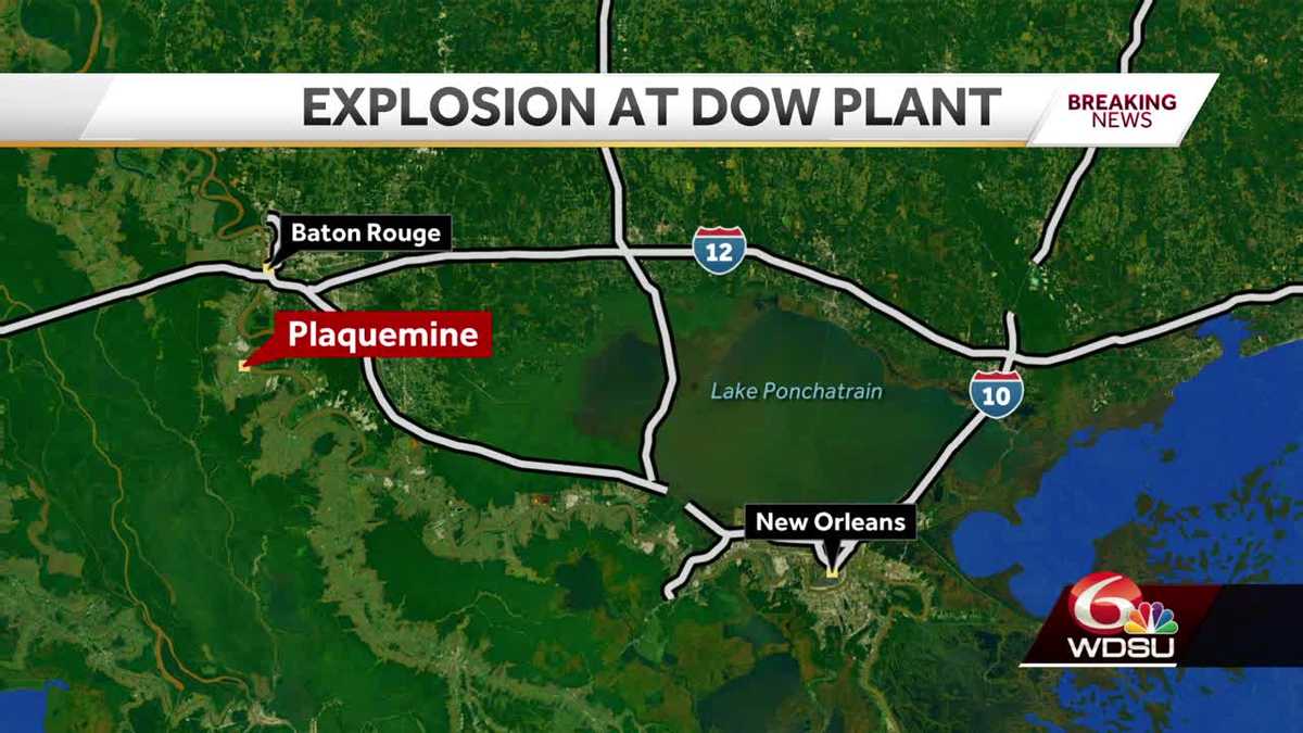 Baton Rouge Plaquemine Dow Chemical Plant explosion