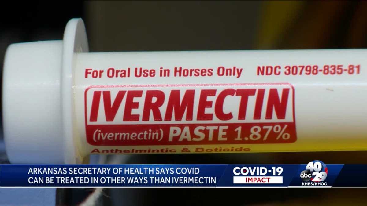 Sec. of Health says Ivermectin not proven to treat COVID-19