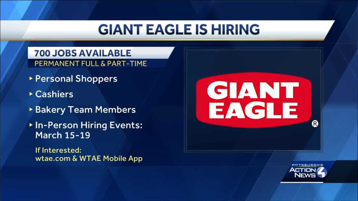 Giant Eagle To Hire 700 Team Members In Pittsburgh Area