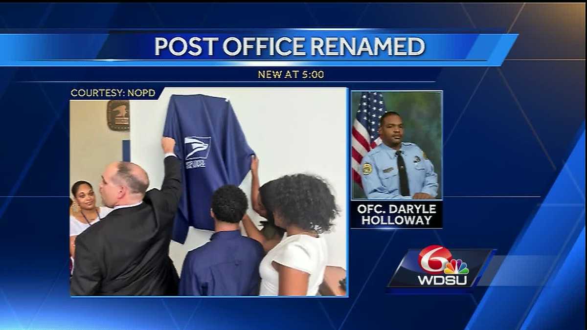 Post office renamed for late NOPD Officer Daryle Holloway
