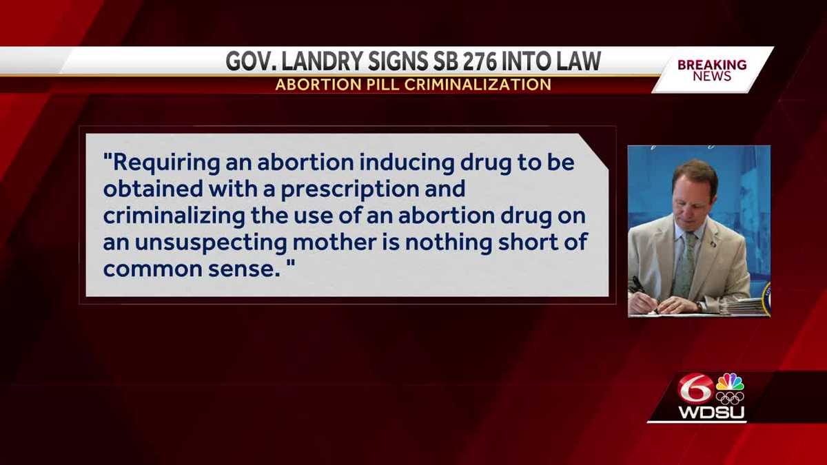 Louisiana abortion pill bill heads to governor