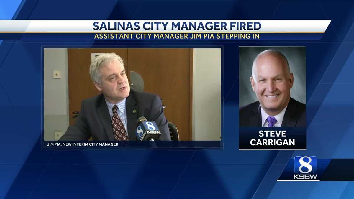 Salinas City Council Votes To Fire City Manager Salinas City Council Votes To Fire City Manager