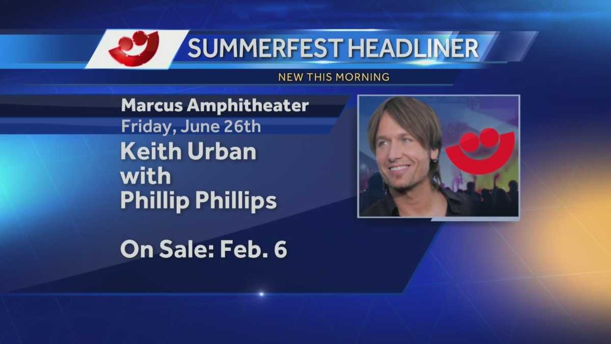 Keith Urban to headline Summerfest