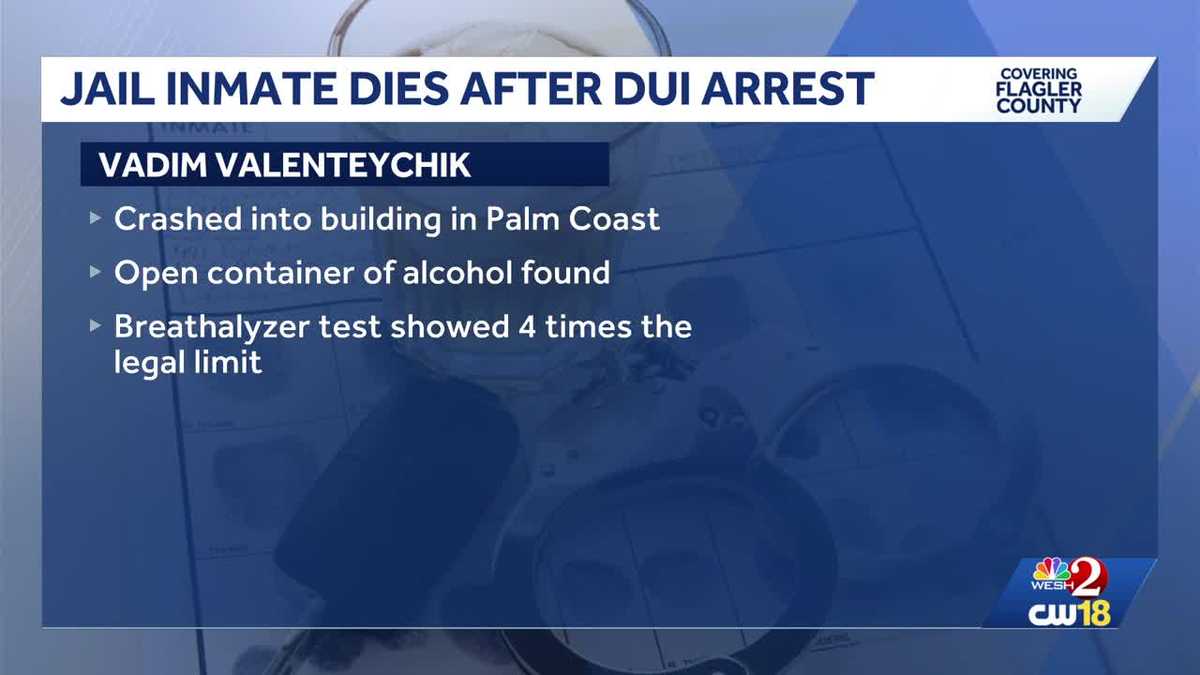 Man dies at Florida detention facility after crash, DUI arrest