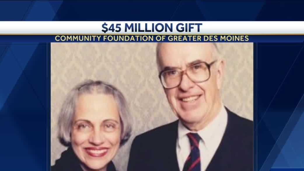 Community foundation of greater des moines announces 45m gift