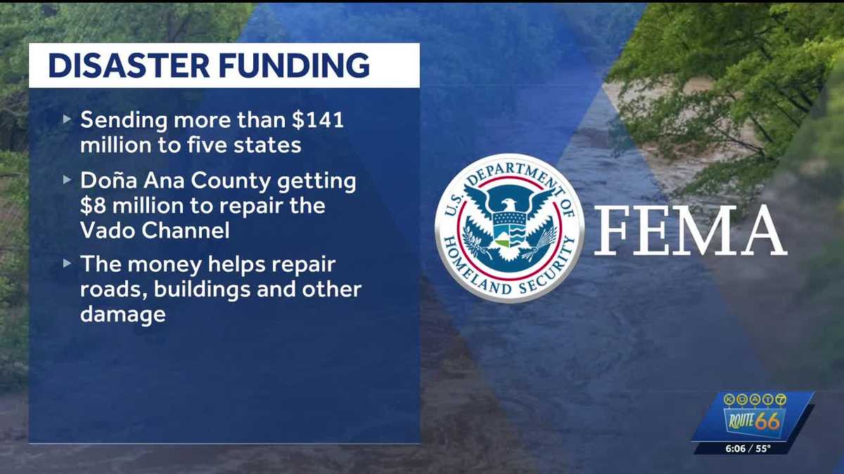 FEMA sends over $141 million to New Mexico and other states for disaster recovery