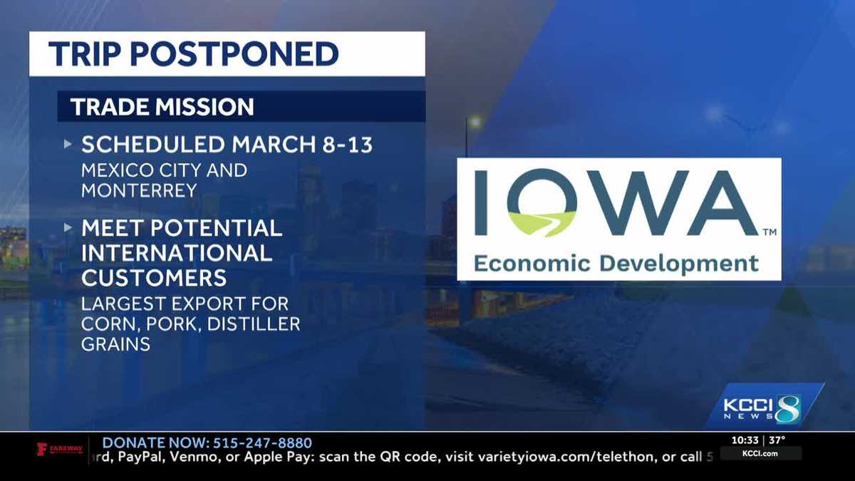 Iowa postpones trade mission to Mexico due to unrest