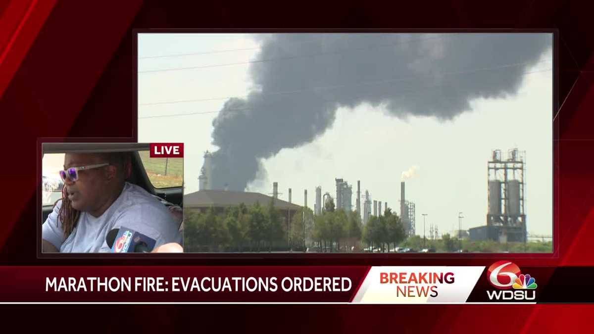 Garyville residents evacuate Marathon Refinery fire