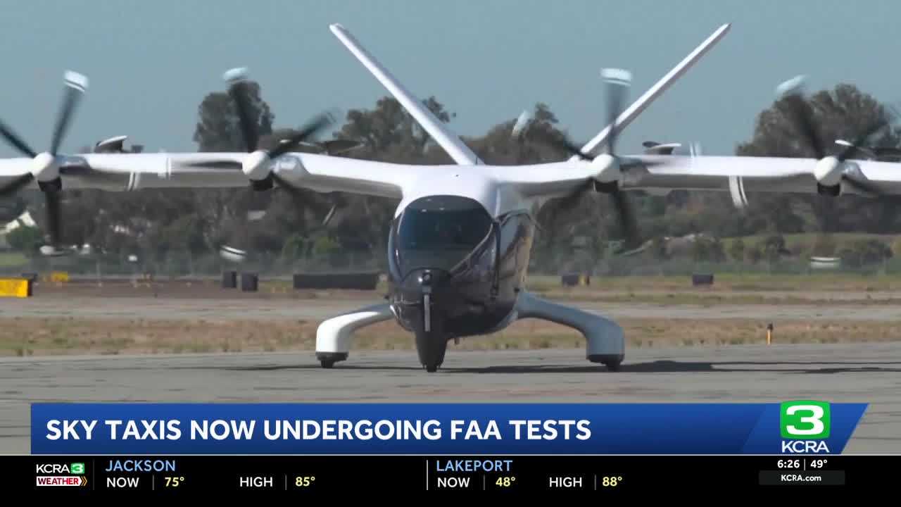 Electric sky taxis undergo FAA testing for Bay Area transportation