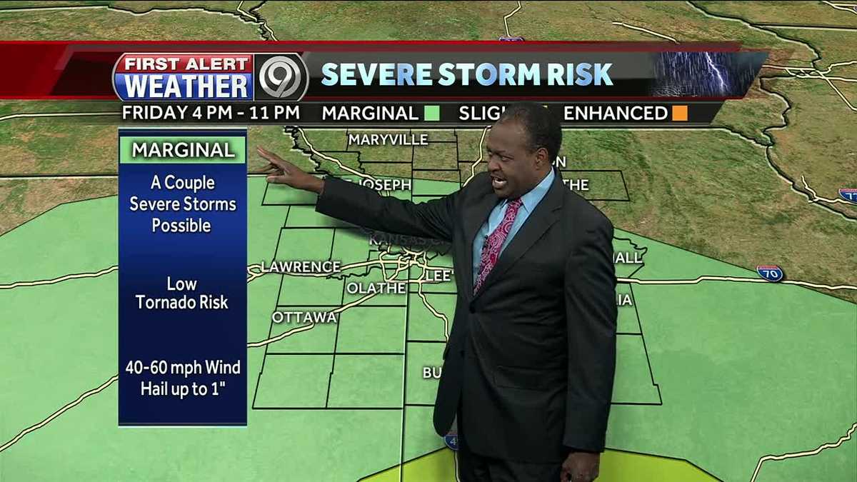 First Alert: Damaging wind, damaging hail possible in severe storms Friday