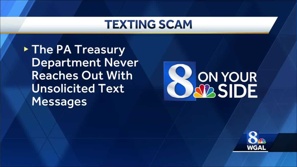 Scammers use texts to target Pennsylvania unclaimed property claimants